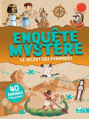 cover image of Enquête mystère--Le secret des pyramides